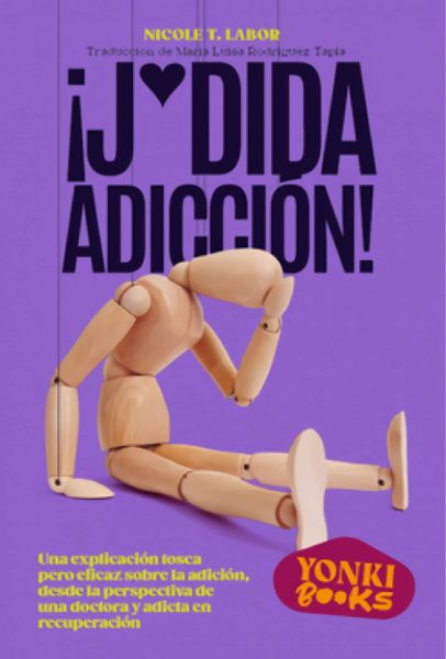  ¡J?dida adicción!