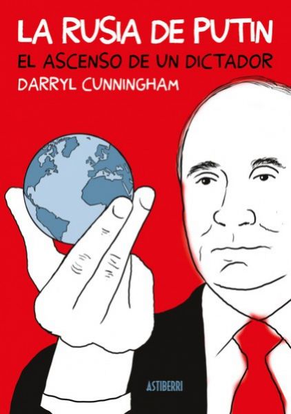  La Rusia de Putin : el ascenso de un dictador