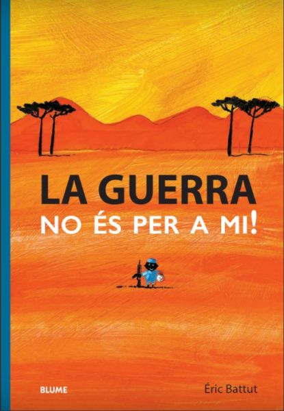  La Guerra no és per a mi!