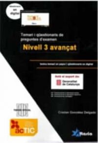 ACTIC : temari i qüestionaris de preguntes d'exàmen : nivell 3 avançat : temari oficial