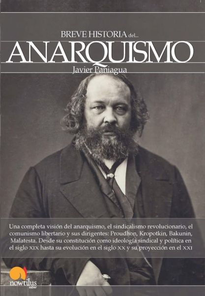  Breve historia del anarquismo
