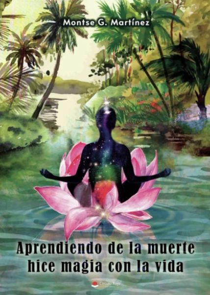  Aprendiendo de la muerte hice magia con la vida