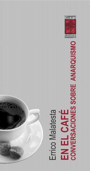  En el café : conversaciones sobre anarquismo
