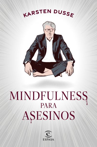  Mindfulness para asesinos
