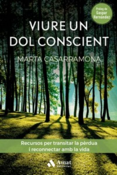  Viure un dol conscient :