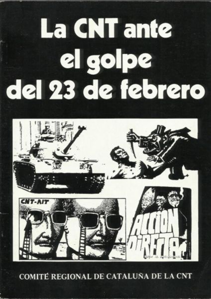  La CNT ante el golpe del 23 de febrero