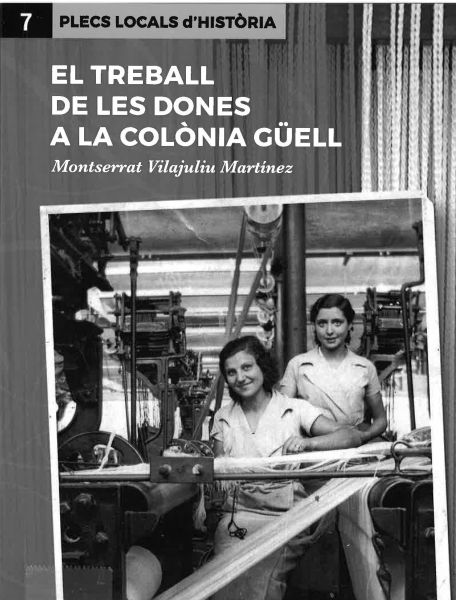  El Treball de les dones a la Colònia Güell