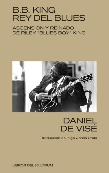  B.B. King rey del blues :