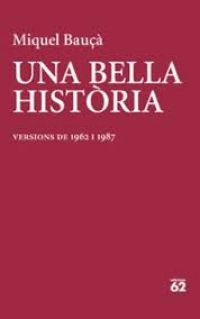 Una Bella història