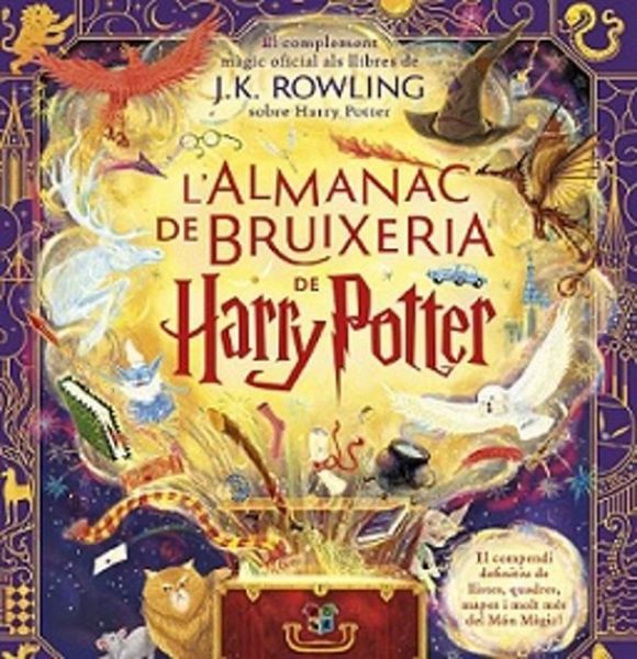  L'Almanac de bruixeria de Harry Potter: el complement màgic oficial als llibres de J. K. Rowling sobre Harry Potter