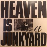 Imatge recomanacio de Heaven is a junkyard