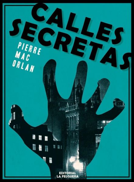  Calles secretas