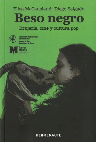  Beso negro: brujería, cine y cultura pop