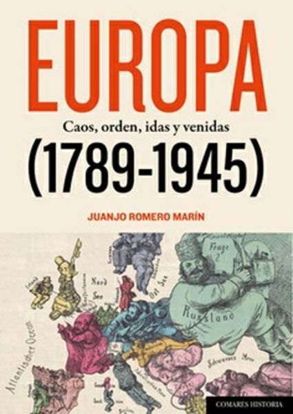 Imatge recomanacio de Europa (1789-1945): caos, orden, idas y venidas