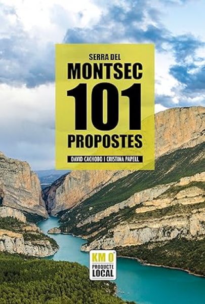  101 propostes serra del Montsec