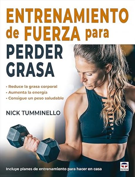  Entrenamiento de fuerza para perder grasa