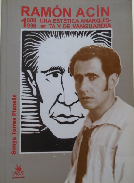  Ramón Acín (1888-1936) : una estética anarquista y de vanguardia