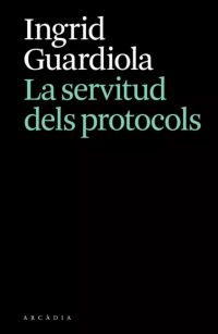 La servitud dels protocols