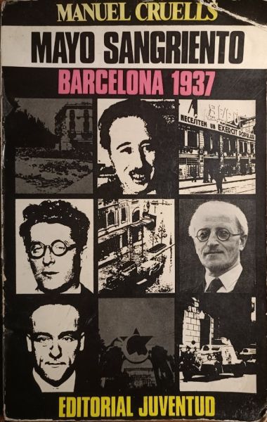  Mayo sangriento : Barcelona 1937