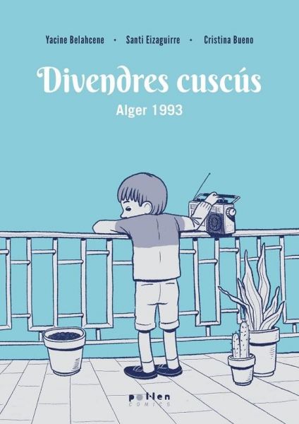 Imatge recomanacio de Divendres cuscús: Alger 1993