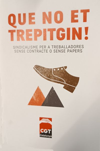  Que no et trepitgin!: sindicalisme per a treballadores sense contracte o sense papers