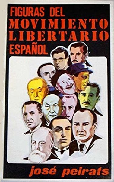  Figuras del movimiento libertario español