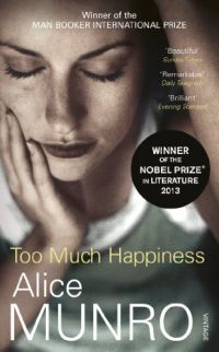 Too much happiness (Munro, Alice, 1931-2024)
