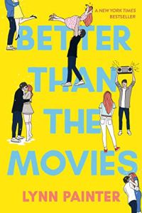 Better than the movies (Painter, Lynn)