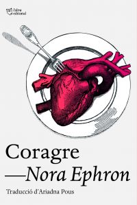 Coragre (Ephron, Nora, 1941-2012)